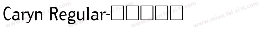 Caryn Regular字体转换